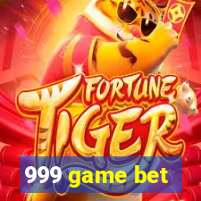 999 game bet